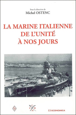 La marine italienne de l'Unité à nos jours