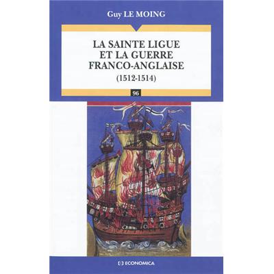La Sainte Ligue et la guerre franco-anglaise, 1512-1514