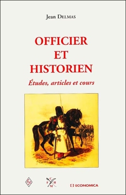 Officier et historien - Études, articles et cours