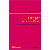 Fabriquer des actes d'tat