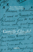 Camille Claudel : Lettres et correspondants