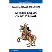 La petite guerre au XVIIIe sicle