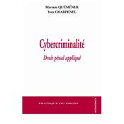 Cybercriminalit - Droit pnal appliqu