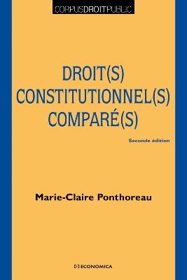 Droit(s) constitutionnel(s) comparé(s), 2e éd.