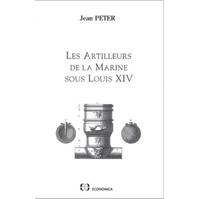 Les artilleurs de la marine sous Louis XIV