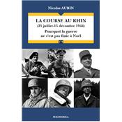 La course au Rhin (25 juillet-15 dcembre 1944)