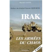 Irak - Les armées du chaos, 2e éd.