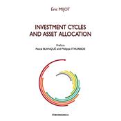 Investment Cycles and asset Allocation