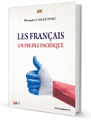 Les Français - Un peuple pacifique