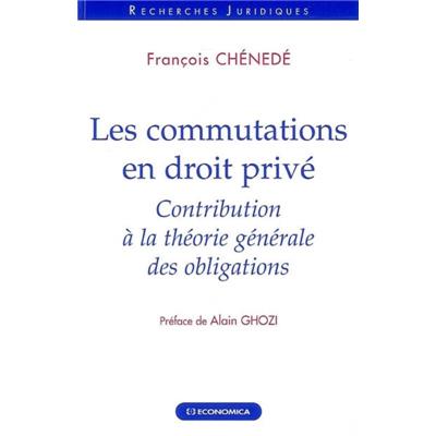 Les commutations en droit privé