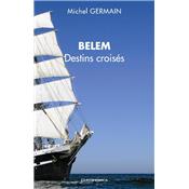 Belem - Destins croiss