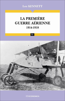 La première guerre aérienne 1914-1918