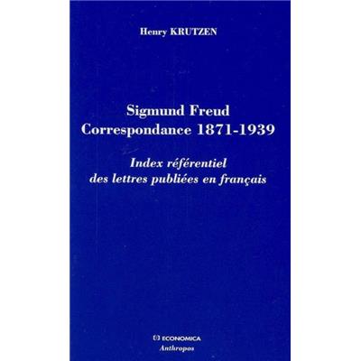 Sigmund Freud Correspondance 1871-1939