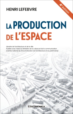 La production de l'espace, 4e éd.