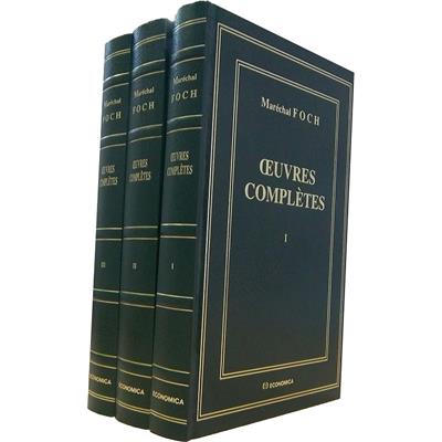Oeuvres complètes F. Foch en trois volumes