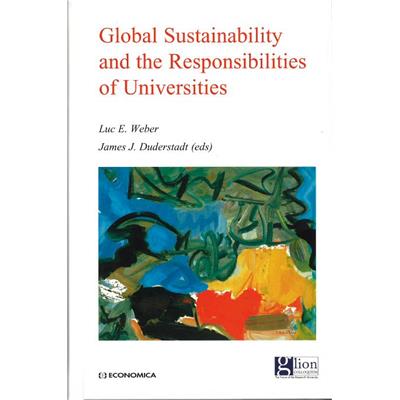 Global Sustainability and the Responsibilities of universities