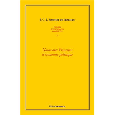 Oeuvres économiques complètes, vol V - Nouveaux principes d'économie politique