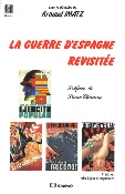 La Guerre d'Espagne revisitée - 2e édition