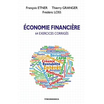 Économie Financière - 64 exercices corrigés