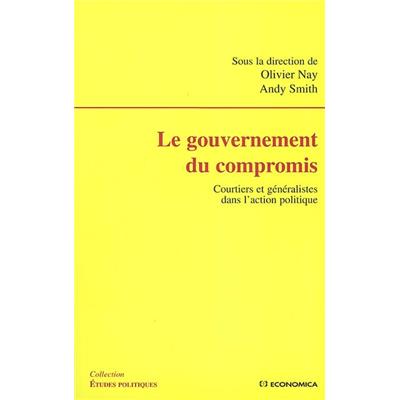 Le gouvernement du compromis