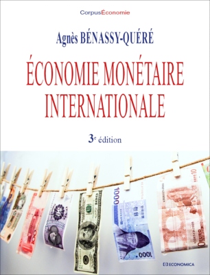 Économie monétaire internationale, 3e éd.
