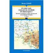 En mai 1940, fallait-il rentrer en Belgique ?