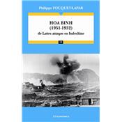 Hoa Binh (1951-1952) : De Lattre attaque en Indochine