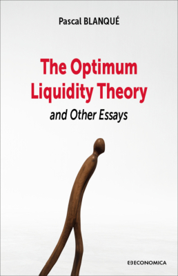 The Optimum Liquidity Theory and Other Essays