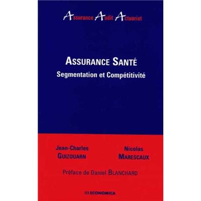 Assurance santé : segmentation et compétitivité