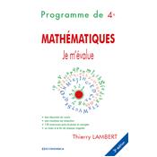 Je m'value - Mathmatiques, programme de 4e, 3e d.