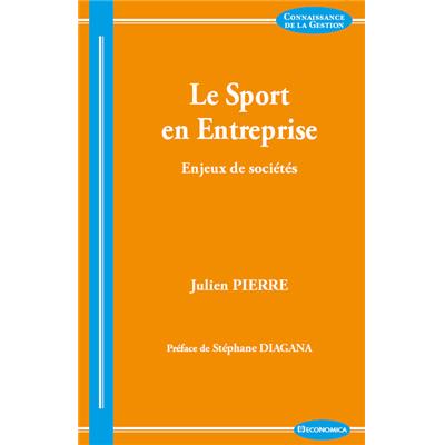 Le sport en entreprise - Enjeux de société