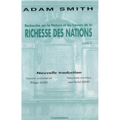 Recherche sur la nature et les causes de la richesse des nations : livre V