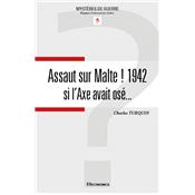 Assaut sur Malte ! 1942 - si l'Axe avait os...