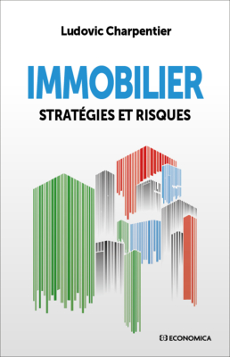 Immobilier - Stratégies et risques