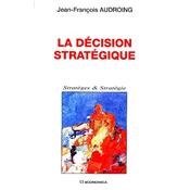 La d�cision strat�gique