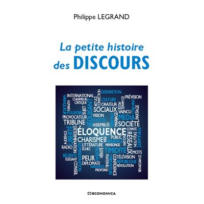 La petite histoire des discours