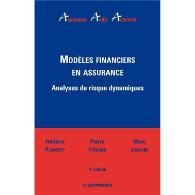 Modèles financiers en assurance, 2e éd.