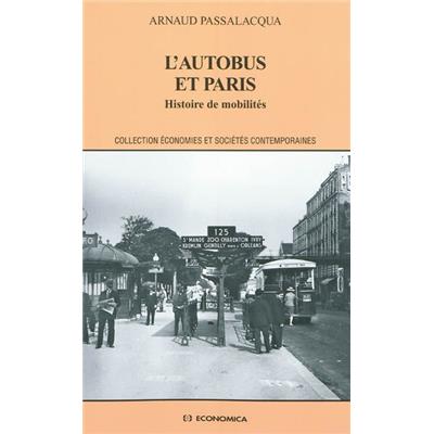 L'autobus et Paris : histoire de mobilités
