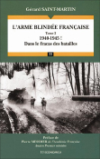 L'arme blindée française (T.2), 1940-1945 ! - Dans le fracas des batailles