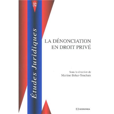 La dénonciation en droit privé