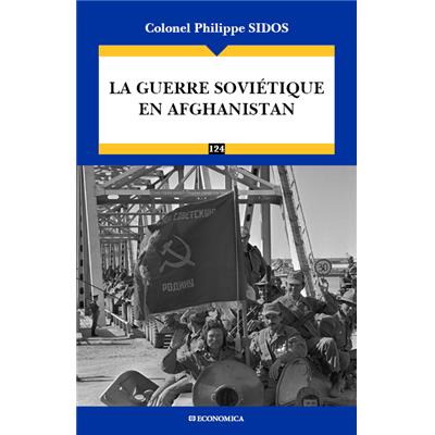 La guerre soviétique en Afghanistan