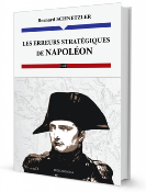 Les erreurs stratégiques de Napoléon