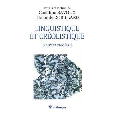 Linguistique et créolistique