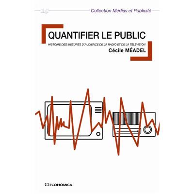 Quantifier le public