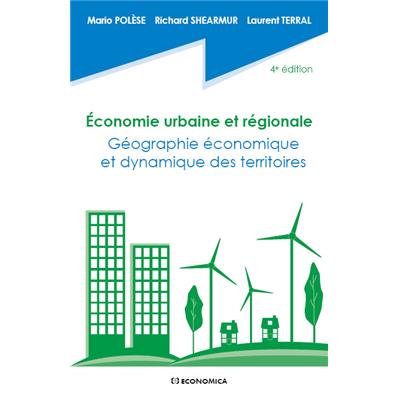 Economie urbaine et régionale, 4e éd.