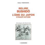 Relire Bushidô - L'âme du Japon de Inazô