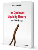 The Optimum Liquidity Theory and Other Essays