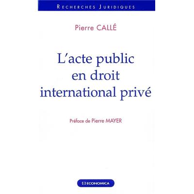 L'acte public en droit international privé