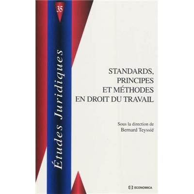 Standards, principes et méthodes en droit du travail