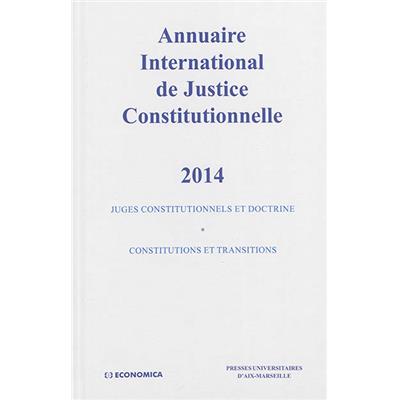 Annuaire international de justice constitutionnelle, volume XXX